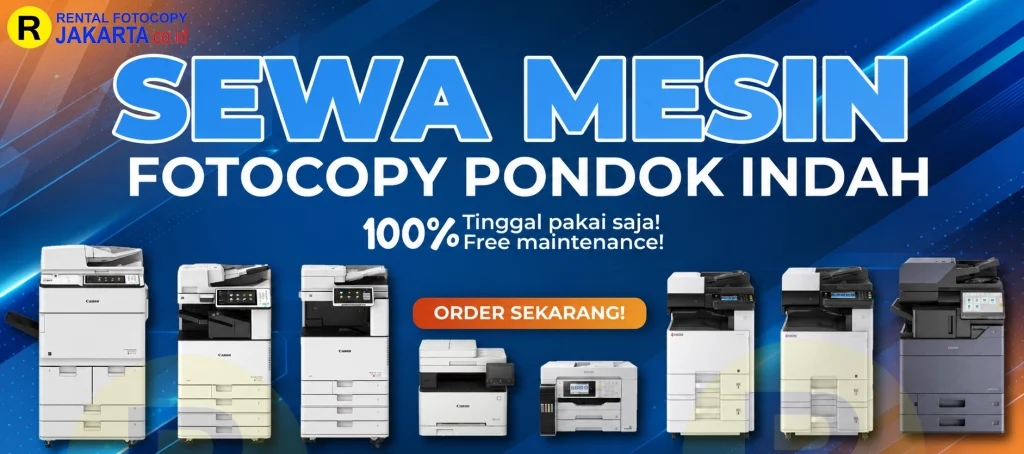 Sewa Mesin Fotocopy Pondok Indah